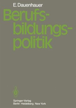 Berufsbildungspolitik. - Dauenhauer, Erich