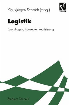 Logistik - Böttcher, Klaus; Klepzig, Heinz; Gröner, Lothar; Zeilinger, Peter; Skowronek, Heinz; Schützdeller, Klaus; Venitz, Markus