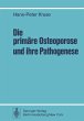Die primäre Osteoporose und ihre... - Bild 1