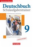 Deutschbuch 9. Jahrgangsstufe. Gymnasium Bayern. Schulaufgabentrainer mit Lösungen