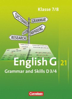 English G 21. Ausgabe D 3 und D 4. Grammar and Skills - Ohmsieder, Birgit;Blombach, Joachim;Tröger, Uwe