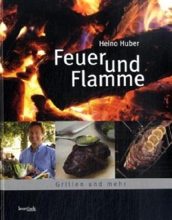 Feuer und Flamme - Huber, Heino
