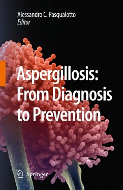Aspergillosis: From Diagnosis to Prevention - Comarú Pasqualotto, Alessandro (ed.)