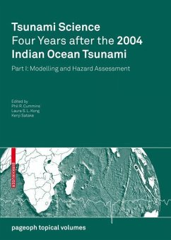 Tsunami Science Four Years After the 2004 Indian Ocean Tsunami - Cummins, Phil R. / Kong, Laura S. L. / Satake, Kenji (ed.)