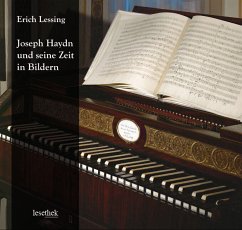 Joseph Haydn und seine Zeit in Bildern - Lessing, Erich