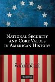 Core Values and National Security in American History