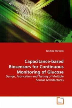 Capacitance-based Biosensors for Continuous Monitoring of Glucose - Mariserla, Sandeep