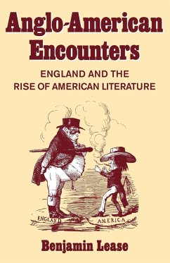 Anglo-American Encounters - Lease, Benjamin