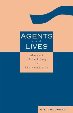 Agents and Lives - Goldberg, S. L.