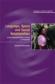 Language, Space, and Social Relationships