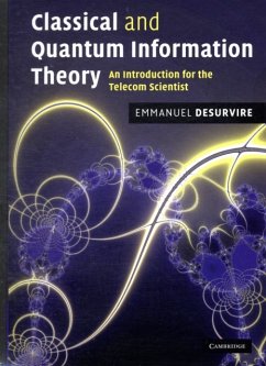 Classical and Quantum Information Theory - Desurvire, Emmanuel