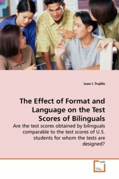 The Effect of Format and Language on the Test Scores of Bilinguals - Trujillo, Juan L