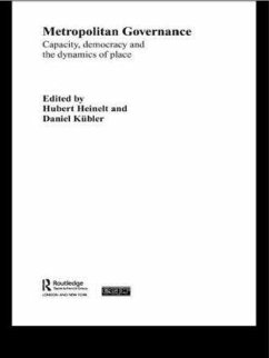 Metropolitan Governance in the 21st Century - Heinelt, Hubert; Kübler, Daniel