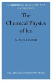 The Chemical Physics of Ice