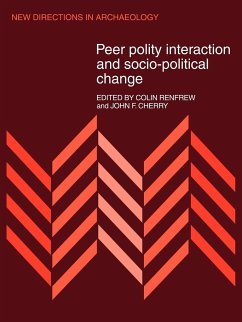 Peer Polity Interaction and Socio-Political Change - Renfrew, Colin; Cherry, John F.