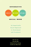 Integrative Body-Mind-Spirit Social Work