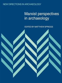 Marxist Perspectives in Archaeology - Spriggs, Matthew