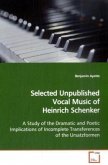 Selected Unpublished Vocal Music of Heinrich Schenker