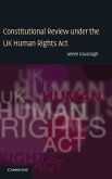 Constitutional Review under the UK Human Rights Act