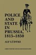 Police and State in Prussia, 1815 1850 - Bild 1