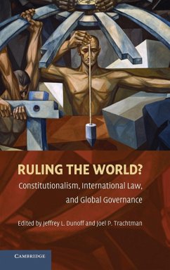 Ruling the World? - Dunoff, Jeffrey L. / Trachtman, Joel P. (ed.)