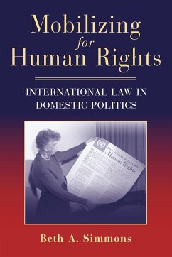 Mobilizing for Human Rights - Simmons, Beth A. (Harvard University, Massachusetts)