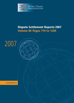 Dispute Settlement Reports 2007 - World Trade Organization