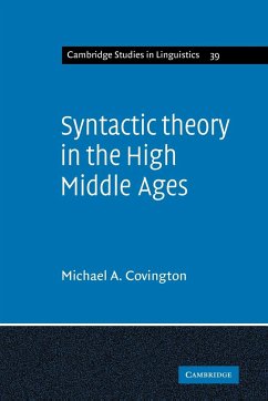 Syntactic Theory in the High Middle Ages - Covington, Michael A.