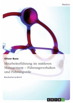 Mitarbeiterführung im mittleren Management ¿ Führungsverhalten und Führungsstile - Buse, Oliver