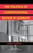 The Politics of Constitutional Review... - Bild 1