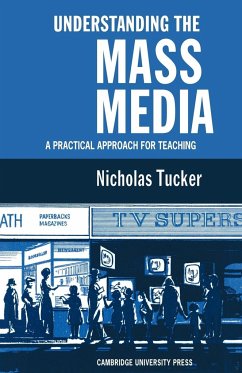 Understanding the Mass Media - Tucker, N.; Tucker, Nicholas