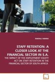 STAFF RETENTION: A CLOSER LOOK AT THE FINANCIAL SECTOR IN S.A.