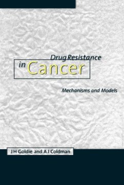 Drug Resistance in Cancer - Goldie, James H.; Coldman, Andrew J.; Goldie, J. H.