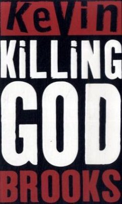 Killing God - Brooks, Kevin