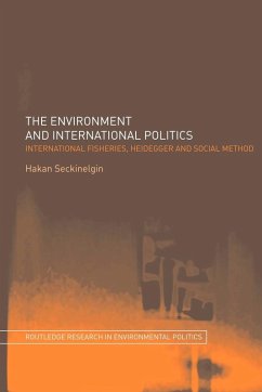 The Environment and International Politics - Seckinelgin, Hakan