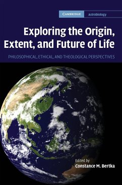 Exploring the Origin, Extent, and Future of Life