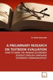 A PRELIMINARY RESEARCH ON TEXTBOOK EVALUATION