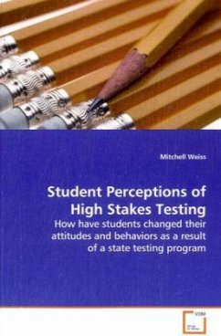 Student Perceptions of High Stakes Testing - Weiss, Mitchell