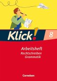 Klick! Deutsch 8. Schuljahr. Rechtschreiben und Grammatik. Westliche Bundesländer