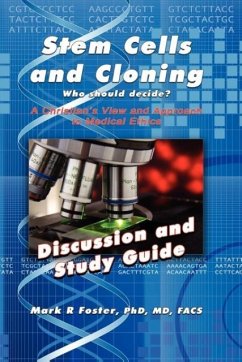 Stem Cells and Cloning Discussion and Study Guide - Foster, Mark R.