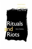 Rituals and Riots