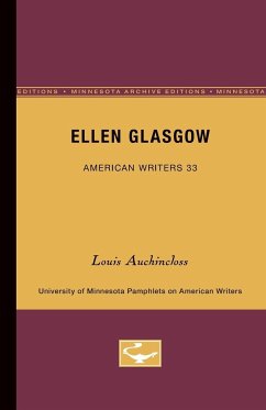 Ellen Glasgow - American Writers 33 - Auchincloss, Louis