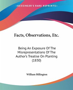 Facts, Observations, Etc. - Billington, William