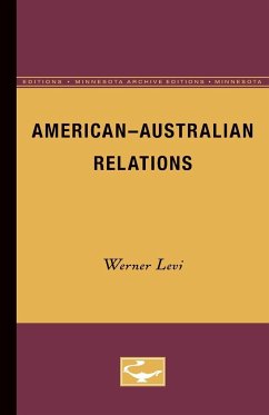 American-Australian Relations - Levi, Werner