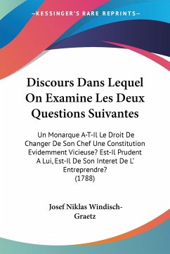 Discours Dans Lequel On Examine Les Deux Questions Suivantes