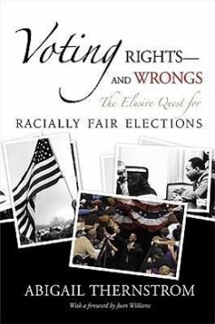 Voting Rights--And Wrongs - Thernstrom, Abigail