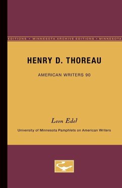 Henry D. Thoreau - American Writers 90 - Edel, Leon