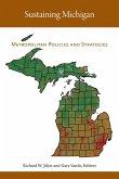 Sustaining Michigan: Metropolitan Policies and Strategies