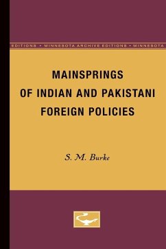 Cover Mainsprings of Indian and Pakistani Foreign Policies