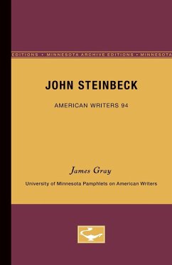 John Steinbeck - American Writers 94 - Gray, James